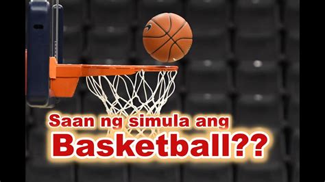paano laruin ang basketball|Paano at kailan nagsimula ang larong Basketball .